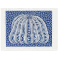Yayoi Kusama poster — Pumpkin (Blue, Version 2) presents Kusama’s familiar pumpkin through an explicitly blue variation, 15x20 cm / 6x8″